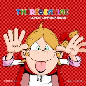 Promenons nous dans les bois, tant que le loup n'y est pas... Thérébentine se prends pour le petit chaperon rouge