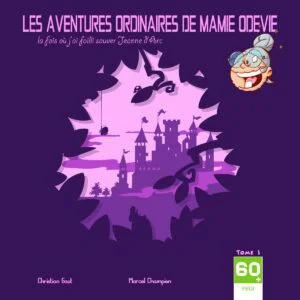 Dans ce premier album, Mamie Odevie nous raconte comment elle a failli sauver Jeanne d'arc du bucher quand elle était plus jeune.