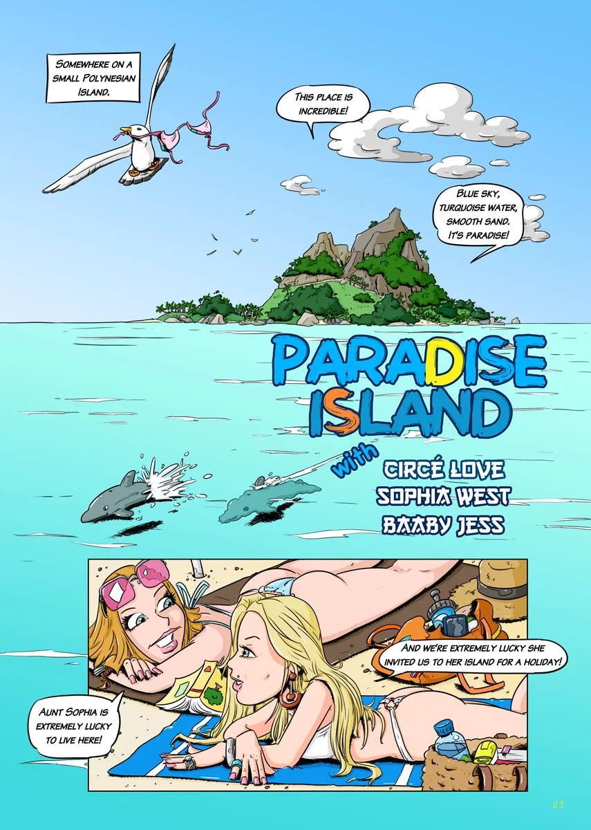 Soleil, eaux turquoises, filles sexy, voilà comment commence Paradise Island.